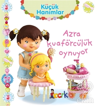 Azra Kuaförcülük Oynuyor - Küçük Hanımlar