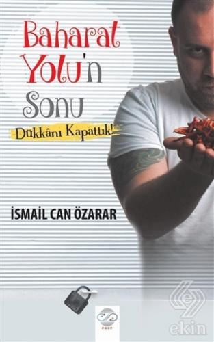 Baharat Yolu\'n Sonu