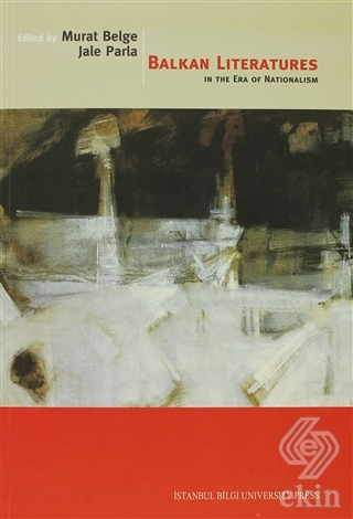 Balkan Literatures in The Era of Nationalism