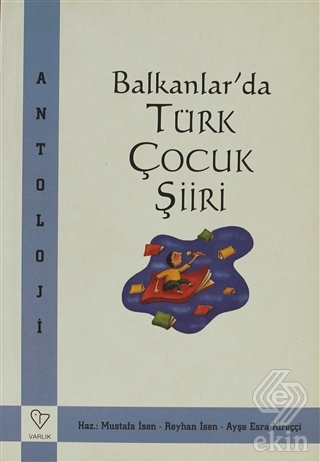 Balkanlar\'da Türk Çocuk Şiiri