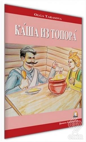 Baltadan Lapa (Rusça Hikayeler Seviye 1)