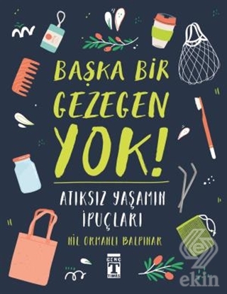 Başka Bir Gezegen Yok!