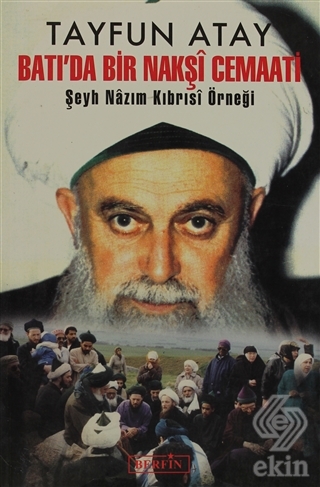 Batı\'da Bir Nakşi Cemaati