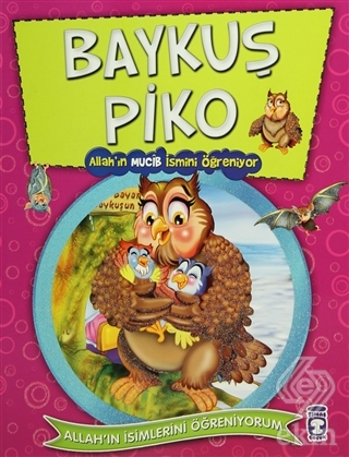 Baykuş Piko - Allah\'ın Mucib İsmini Öğreniyor
