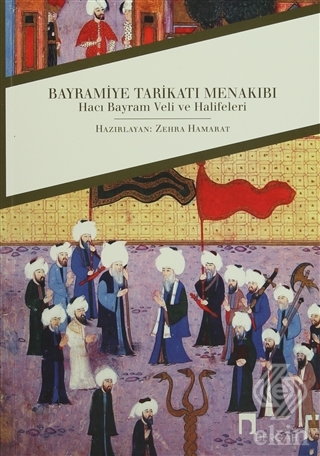 Bayramiye Tarikatı Menakıbı