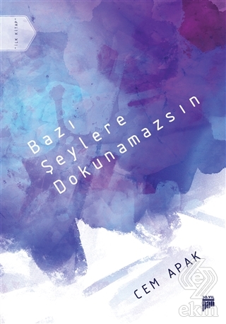 Bazı Şeylere Dokunamazsın