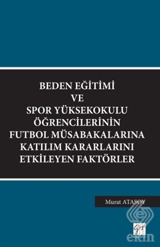 Beden Eğitimi ve Spor Yüksekokulu Öğrencilerinin F