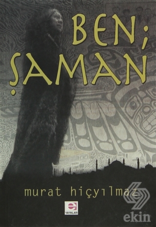 Ben Şaman
