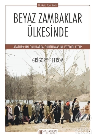 Beyaz Zambaklar Ülkesinde