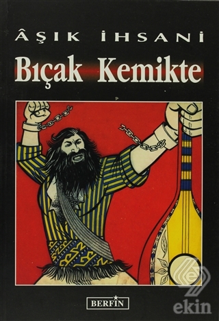 Bıçak Kemikte