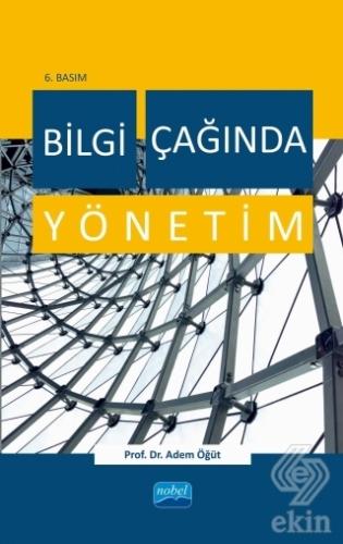 Bilgi Çağında Yönetim