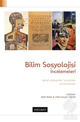 Bilim Sosyolojisi İncelemeleri