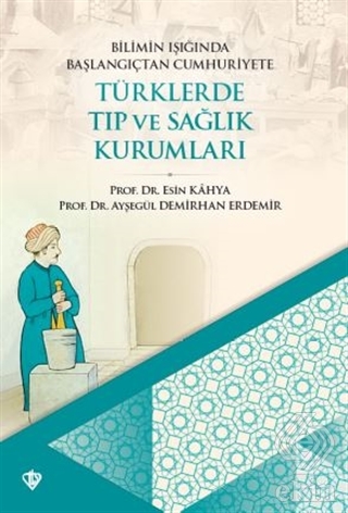 Bilimin Işığında Başlangıçtan Cumhuriyete Türklerd