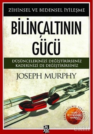 Bilinçaltının Gücü