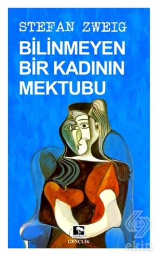 Bilinmeyen Bir Kadının Mektubu