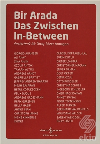 Bir Arada Das Zwischen In-Between