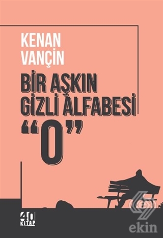 Bir Aşkın Gizli Alfabesi \"0\"