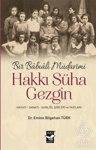 Bir Babıali Müdavimi Hakkı Süha Gezgin