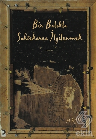 Bir Balıkla Sahtekarca İlgilenmek