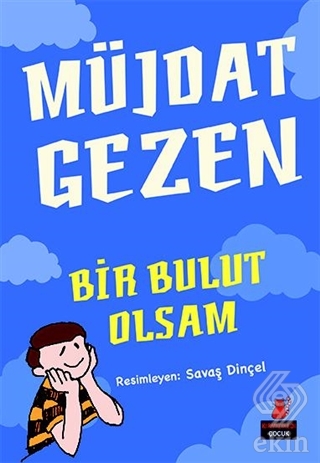 Bir Bulut Olsam