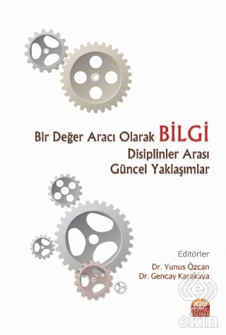 Bir Değer Aracı Olarak Bilgi Disiplinler Arası Gün