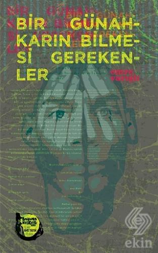 Bir Günahkarın Bilmesi Gerekenler