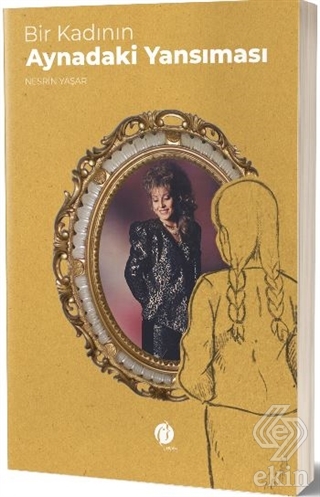 Bir Kadının Aynadaki Yansıması