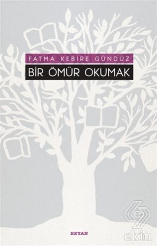 Bir Ömür Okumak