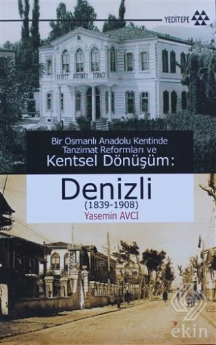 Bir Osmanlı Anadolu Kentinde Tanzimat Reformları v