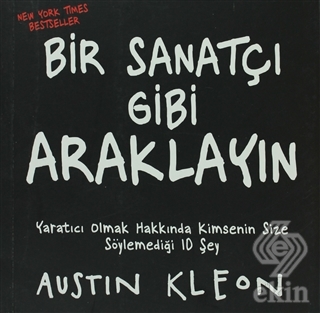 Bir Sanatçı Gibi Araklayın