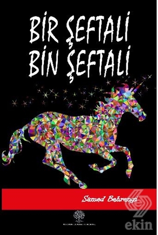 Bir Şeftali Bin Şeftali