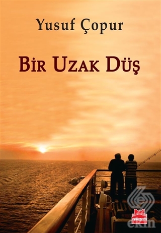 Bir Uzak Düş