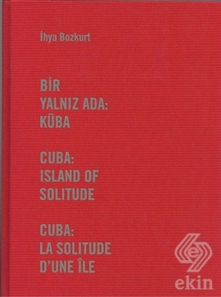 Bir Yalnız Ada: Küba