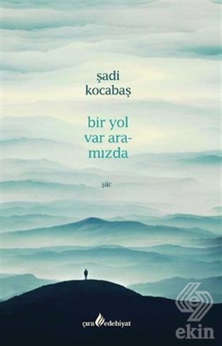 Bir Yol Var Aramızda