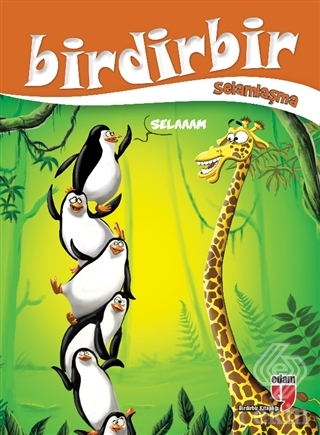 Birdirbir- Selamlaşma