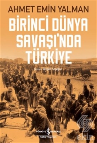 Birinci Dünya Savaşı\'nda Türkiye