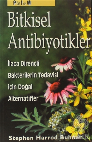 Bitkisel Antibiyotikler Antibiyotiklere Dirençli B
