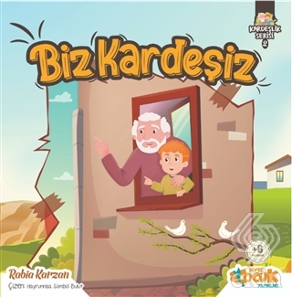 Biz Kardeşiz - Kardeşlik Serisi 2