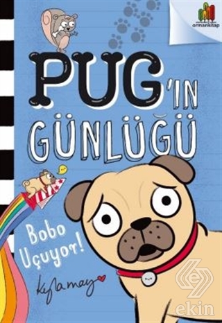 Bobo Uçuyor! - Pug'ın Günlüğü