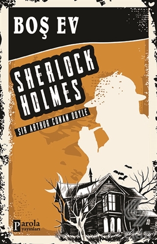 Boş Ev - Sherlock Holmes