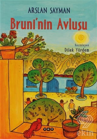 Bruni\'nin Avlusu