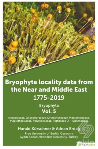 Bryophyte Locality Data From The Near and Middle E