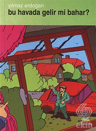 Bu Havada Gelir mi Bahar?