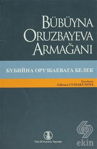 Bübüyna Oruzbayeva Armağanı