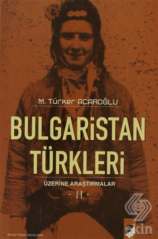 Bulgaristan Türkleri Üzerine Araştırmalar-2