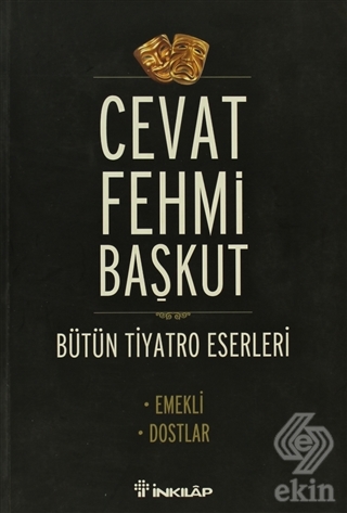 Bütün tiyatro Eserleri Emekli / Dostlar