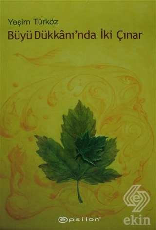 Büyü Dükkanı\'nda İki Çınar