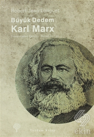 Büyük Dedem Karl MarX