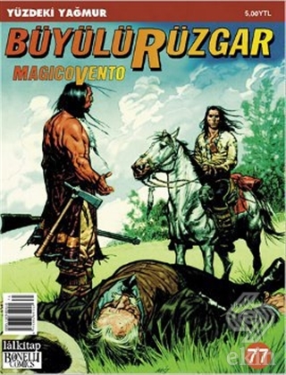 Büyülü Rüzgar Sayı: 77 Yüzdeki Yağmur