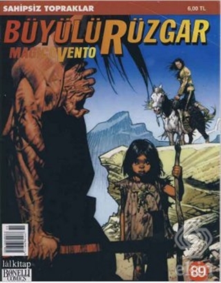 Büyülü Rüzgar Sayı: 89 Sahipsiz Topraklar